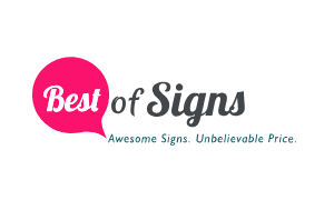Save with Best Of Signs's sitewide coupon codes, discount codes, promo codes, and voucher codes. Enjoy free shipping and special sign-up offers on all orders!